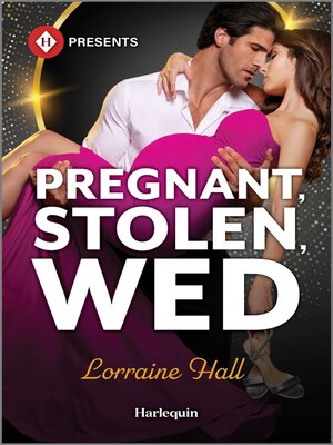 cover image of Pregnant, Stolen, Wed